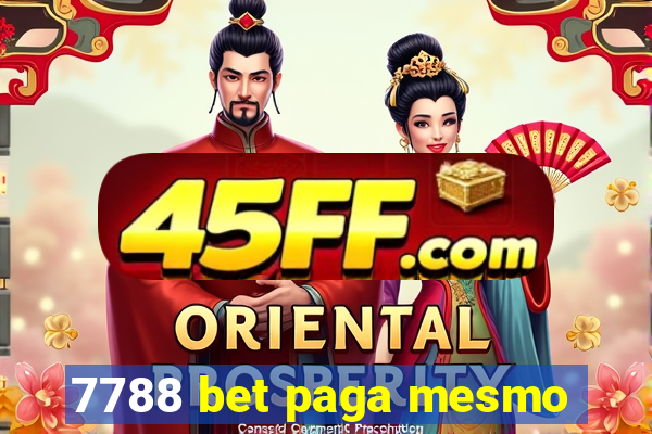 7788 bet paga mesmo